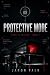Protective Mode: A Smart Ho...