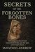 Secrets of the Forgotten Bo...