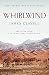 Whirlwind: The Sixth Novel of the Asian Saga