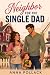 Neighbor For The Single Dad
