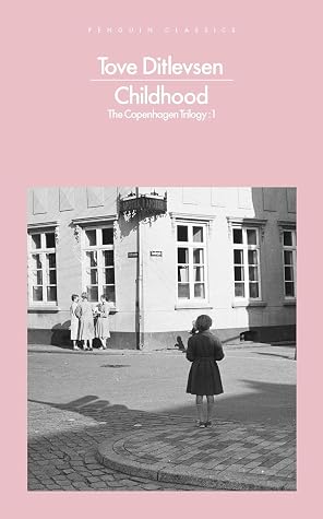Childhood (The Copenhagen Trilogy, #1)