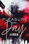 Pleasure & Prey: ...