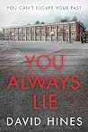 You Always Lie