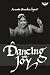Dancing with Joy