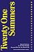 Twenty One Summers: Time is...