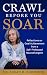 Crawl Before You Soar: Refl...