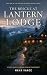 The Rescue at Lantern Lodge...