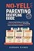 No-Yell Parenting Disciplin...