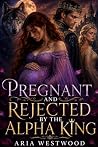 Pregnant and Reje...