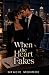 When the Heart Fakes (The H...