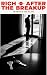 Rich After The Breakup by Marcus Butler