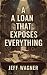 A Loan That Exposes Everything