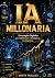 IA Millonaria: Estrategias ...