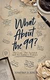 What About the 99...