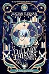 A LULLABY OF THIE...