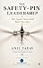 The Safety-Pin Leadership: ...