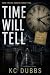 Time Will Tell: A Psycholog...
