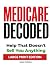 Medicare Decoded by Mark Farrell