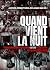 Quand vient la nuit: Volont...