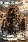 A Wagon Train Thr...