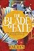 The Blade of Fate: The Croo...