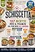 Schiscetta: 137 ricette per...