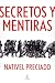 Secretos y mentiras: Crónic...