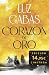 Corazón de oro: Edición lim...