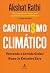 Capitalismo climático: venc...