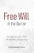 Free Will in the Qur'an: De...