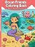 Ocean Friends Coloring Book...