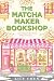The Matcha Maker Bookshop