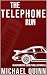 The Telephone Run by Michael Quinn The Telephone Run by Michael Quinn