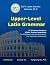 GIFT Latin Grammar, Upper L...