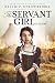 The Servant Girl