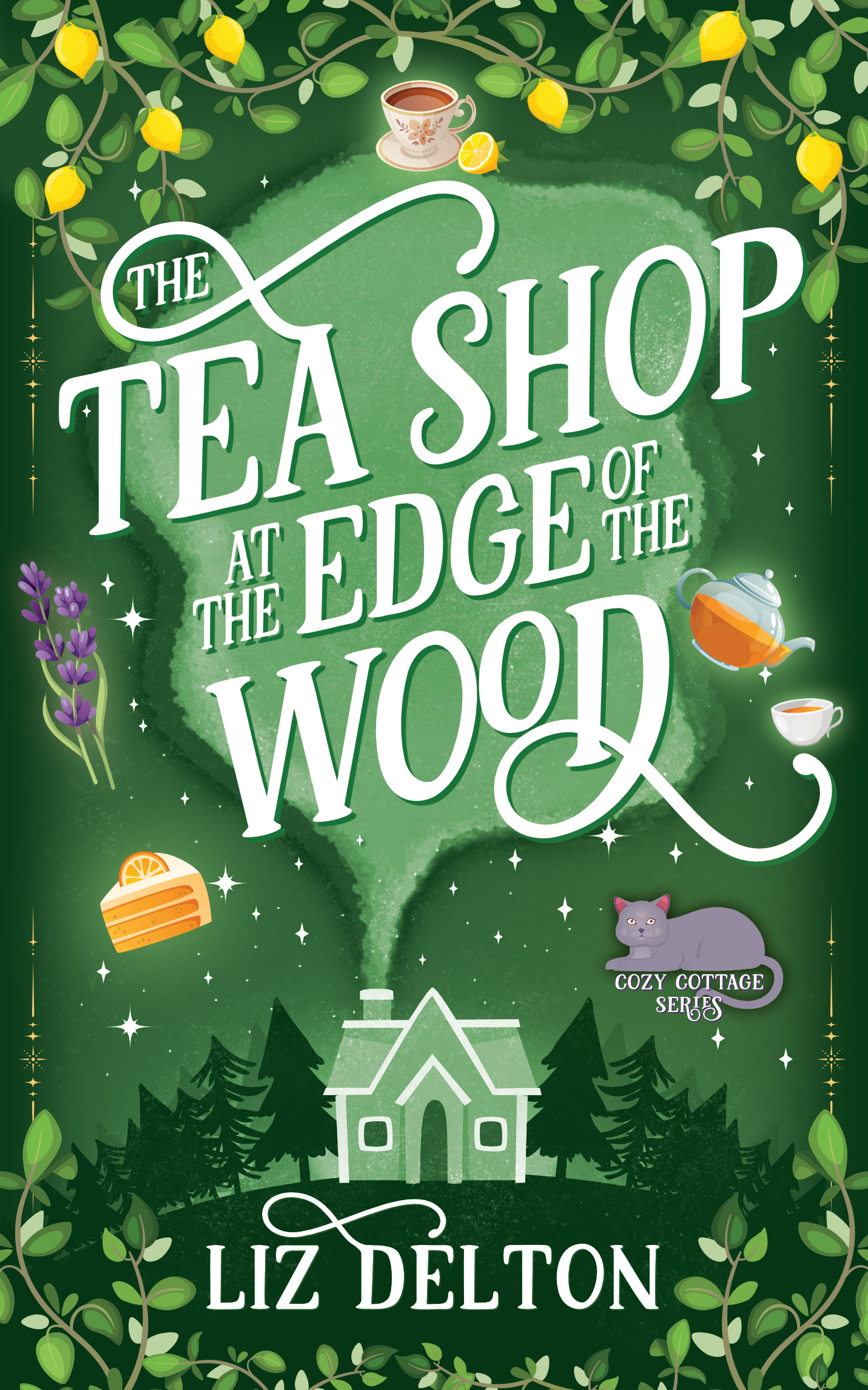 The Tea Shop at the Edge of the Wood