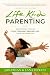 Life Ki-do Parenting: Simpl...