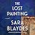 The Lost Painting: A Novel