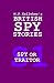 Spy Or Traitor: British Spy...