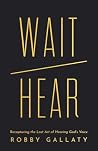 Wait / Hear: Reca...