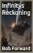 Infinitys Reckoning (Nexus Horizon Complete Trilogy Book 3)