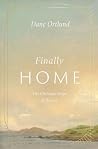 Finally Home: The...