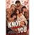 Knot Without You: An Omegav...