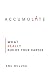 Accumulate by Anu Bulusu
