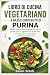 LIBRO DI CUCINA VEGETARIANO...