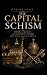 The Capital Schism by Jennifer Grace