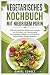 VEGETARISCHES KOCHBUCH MIT NIEDRIGEM PURIN by Daniel Schulz