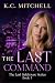 The Last Command: Book 5 in...