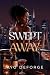 Swept Away: A Novel