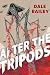 After the Tripods: A Tor Or...